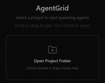 AgentGrid project picker with Open Project Folder and the instruction to browse or drag a folder.